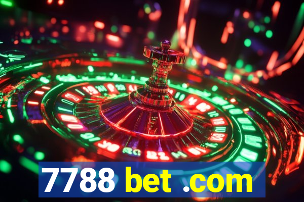 7788 bet .com